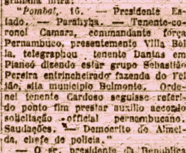 Notícia do Diário de Pernambuco, edição de 17 de março de 1922, mostrando a presença de Sinhô Pereira e seus cangaceiros na Fazenda Feijão, Belmonte, Pernambuco. Logo ele deixaria o cangaço