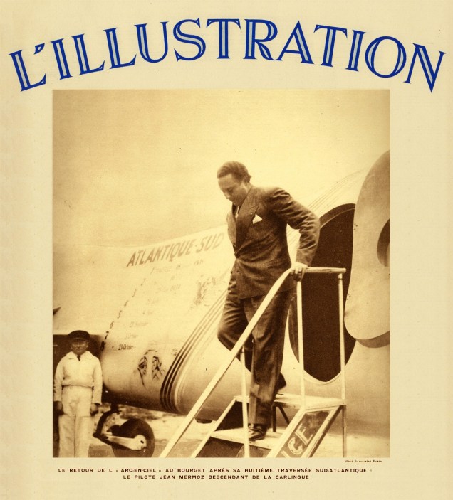 Jean Mermoz desembarca no campo de aviação de Le Bourget depois de sua oitava travessia do Atlântico Sul a bordo de seu avião "Arc-en-Ciel". Esta foto foi publicada na capa da revista L`illustration de 3 de Novembro de 1934.