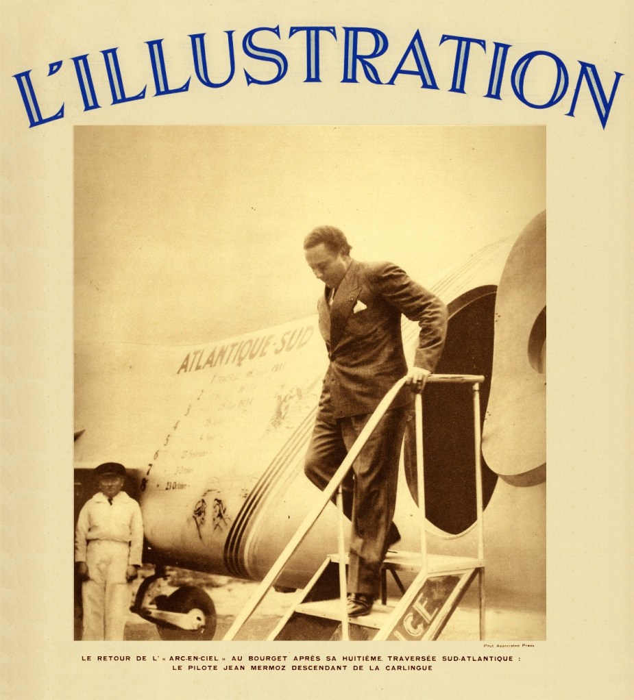 Jean Mermoz desembarca no campo de aviação de Le Bourget depois de sua oitava travessia do Atlântico Sul a bordo de seu avião "Arc-en-Ciel". Esta foto foi publicada na capa da revista L`illustration de 3 de Novembro de 1934.