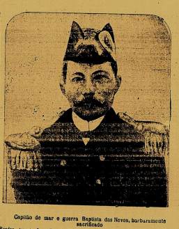 Oficial comandante Baptista das Neves, morto pelos marinheiros rebeledados