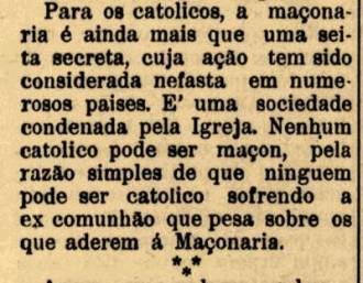 Apenas com a intenção de ilustrar ainda mais o texto e trazer mais informações aos nossos leitores sobre como a maçonaria era perseguida no passado, vejam este texto do jornal natalense