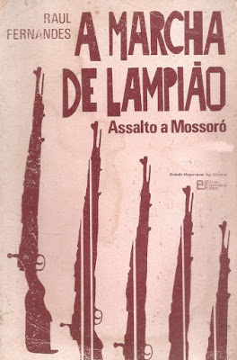 livro-a-marcha-de-lampio-assalto-a-mossoro-1985-9400-MLB20015564720_122013-F